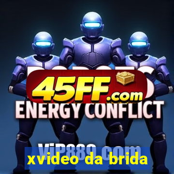 xvideo da brida